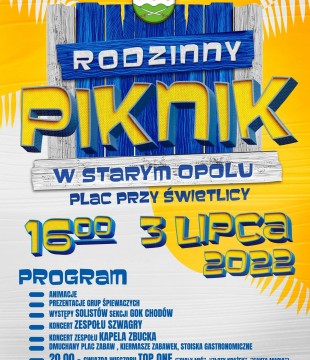 Rodzinny Piknik w Starym Opolu - 3.07.2022