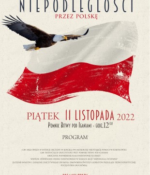 104. rocznica odzyskania przez Polskę Niepodległości - 11 listopada 2022